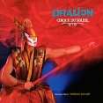 Cirque Du Soleil Dralion Формат: Audio CD (Jewel Case) Дистрибьюторы: Cirque Du Soleil Musique Inc , Universal International Music B V Европейский Союз Лицензионные товары инфо 2340p.