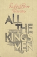 All the King's Men Букинистическое издание Сохранность: Хорошая Издательство: Прогресс, 1979 г Твердый переплет, 448 стр Тираж: 100000 экз Формат: 60x90/16 (~145х217 мм) инфо 7132s.